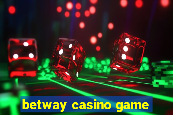 betway casino game