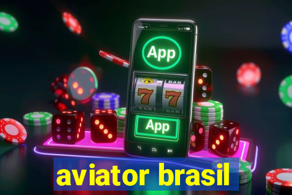 aviator brasil