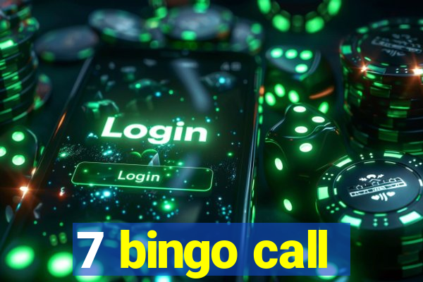 7 bingo call