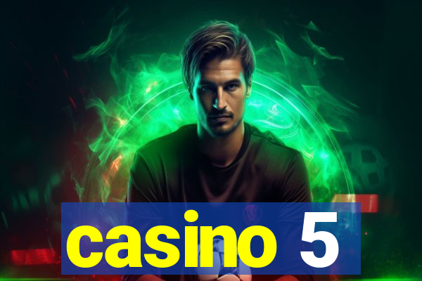 casino 5