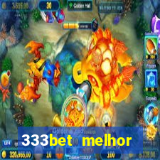 333bet melhor horário para jogar