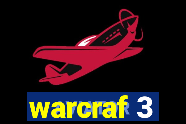 warcraf 3