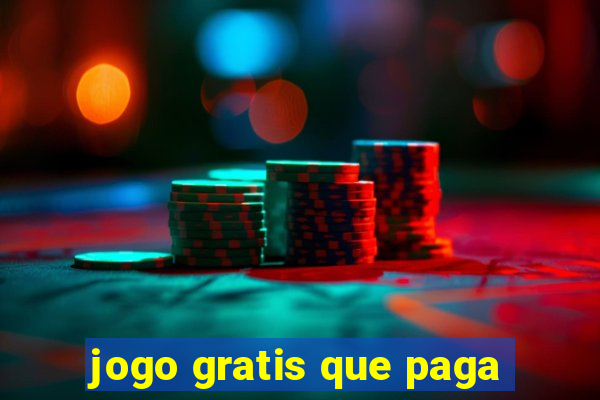 jogo gratis que paga