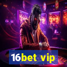 16bet vip