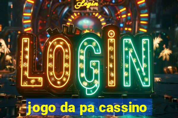 jogo da pa cassino