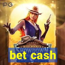 bet cash