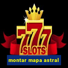 montar mapa astral