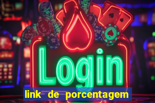 link de porcentagem dos jogos slots pg