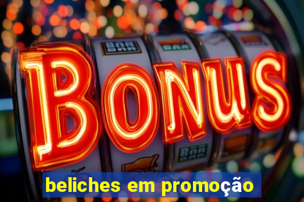 beliches em promoção