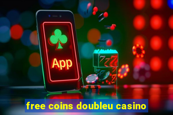 free coins doubleu casino