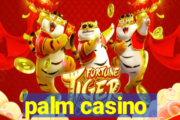 palm casino