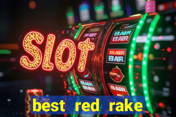 best red rake gaming online slot sites