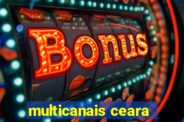 multicanais ceara