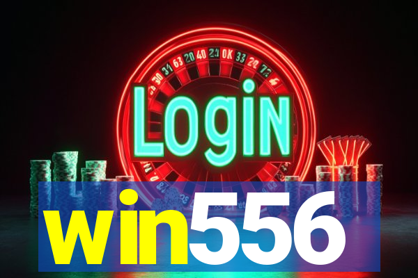 win556