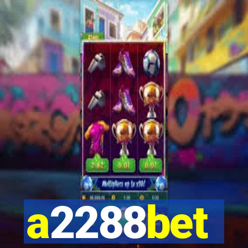 a2288bet