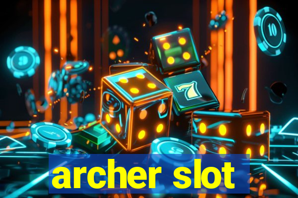 archer slot