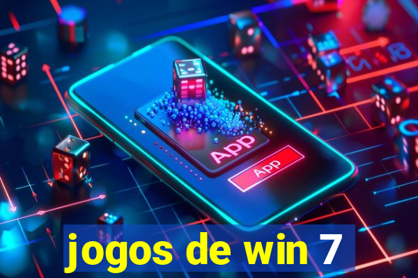 jogos de win 7