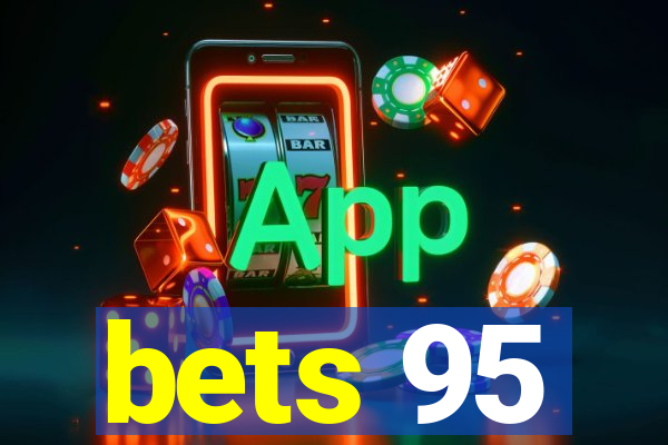 bets 95