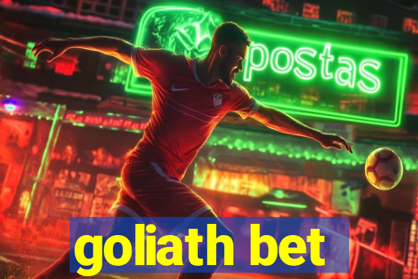 goliath bet