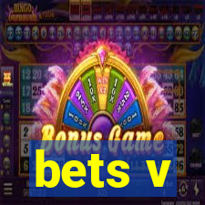 bets v