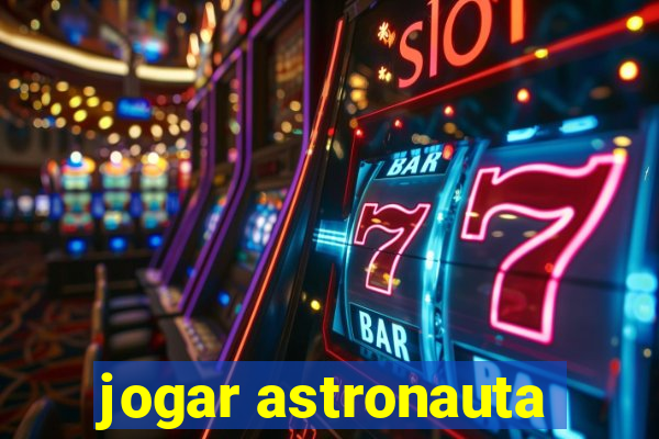 jogar astronauta