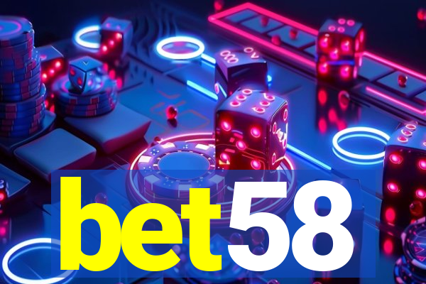 bet58