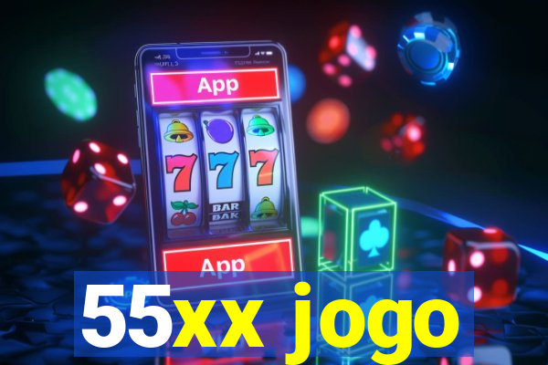 55xx jogo