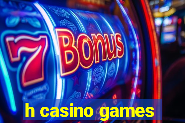 h casino games