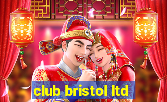 club bristol ltd