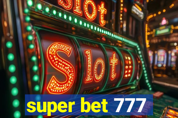 super bet 777