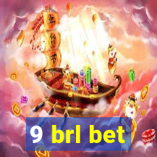 9 brl bet