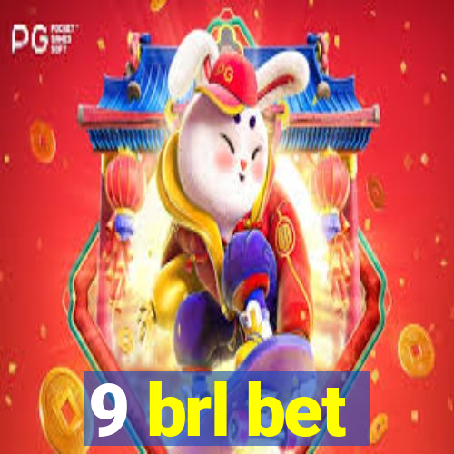 9 brl bet