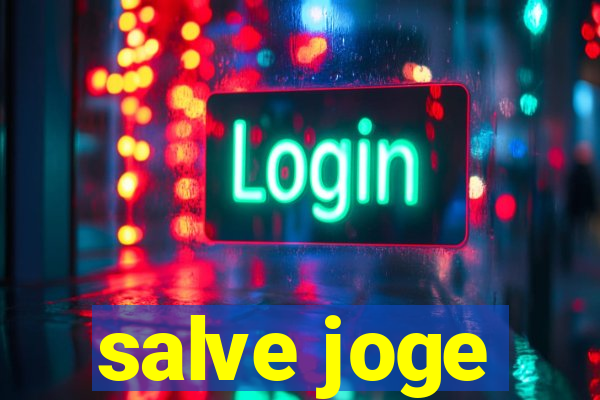 salve joge