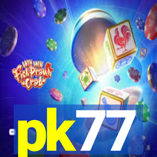 pk77