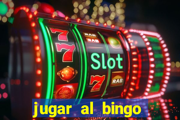 jugar al bingo online con dinero