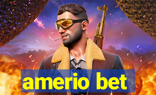 amerio bet