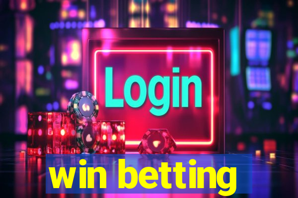 win betting