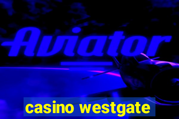 casino westgate