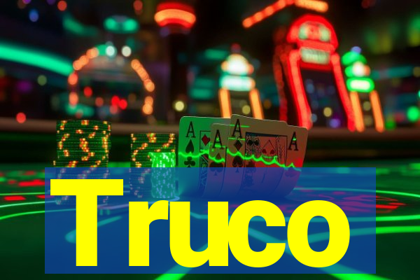 Truco