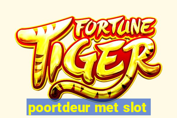 poortdeur met slot