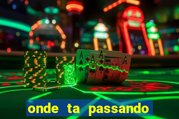 onde ta passando o.jogo do brasil