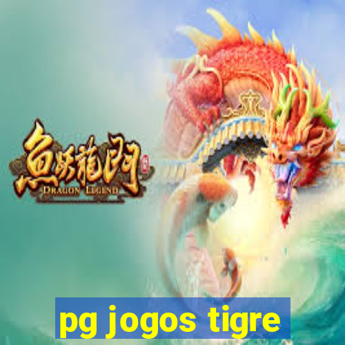 pg jogos tigre