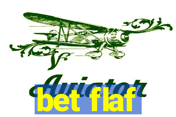 bet flaf