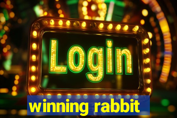 winning rabbit