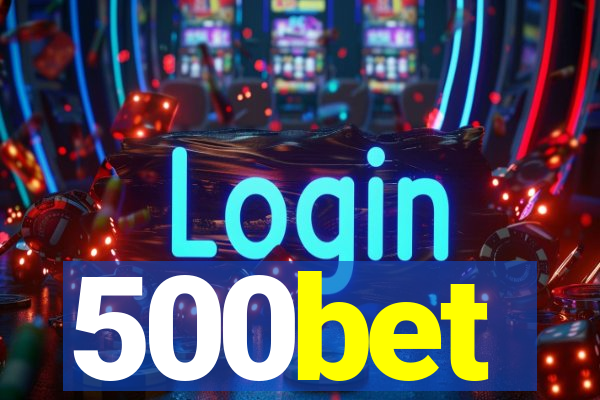 500bet