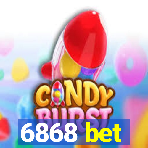 6868 bet