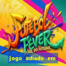 jogo adiado em aposta m煤ltipla