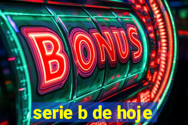 serie b de hoje