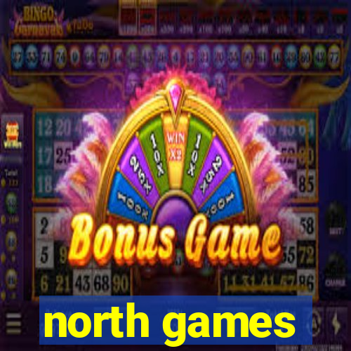 north games