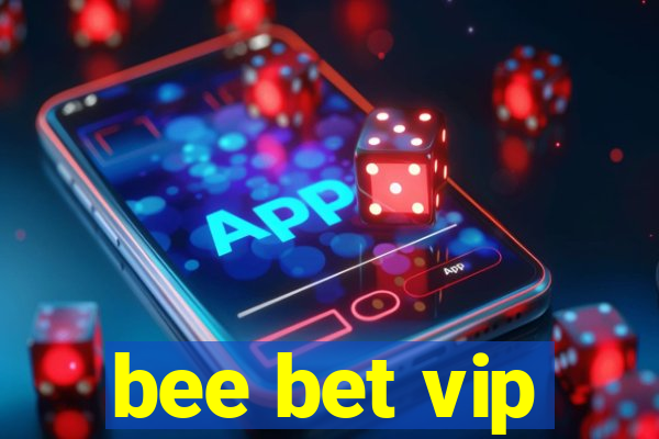 bee bet vip